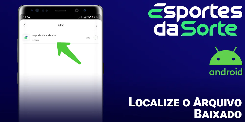 Encontre o arquivo APK do Esporte Da Sorte em seu telefone Android